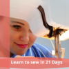 Learn to sew in 21 days